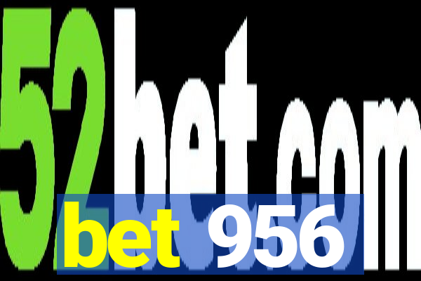 bet 956